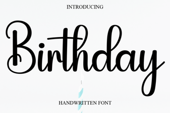 Perfect Fonts for Birthday Celebration Designs